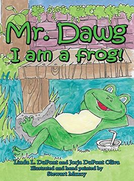 portada Mr. Dawg i am a Frog (en Inglés)