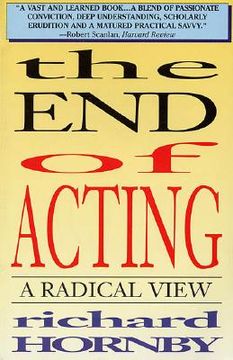 portada the end of acting: a radical view (en Inglés)