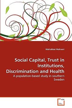 portada social capital, trust in institutions, discrimination and health (en Inglés)