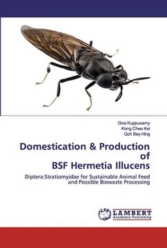 portada Domestication & Production of BSF Hermetia Illucens (in English)