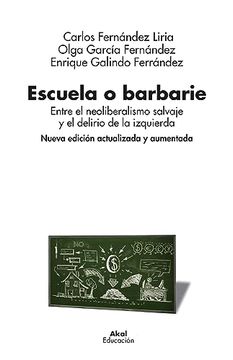 portada Escuela o Barbarie (in Spanish)