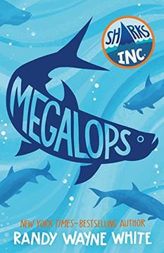 portada Megalops: A Sharks Incorporated Novel (Sharks Incorporated, 4) (in English)