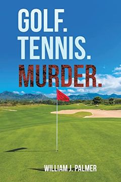 portada Golf. Tennis. Murder. (in English)