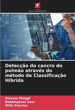 portada Detecção do Cancro do Pulmão Através do Método de Classificação Híbrida (in Portuguese)