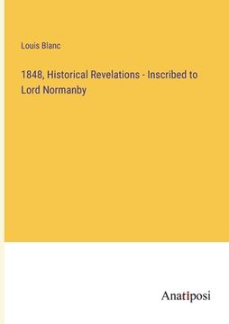 portada 1848, Historical Revelations - Inscribed to Lord Normanby