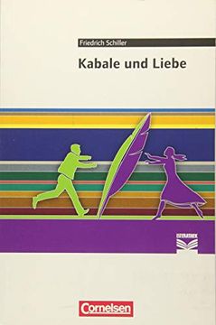 portada Kabale und Liebe: Empfohlen für die Oberstufe. Text - Erläuterungen - Materialien (en Alemán)