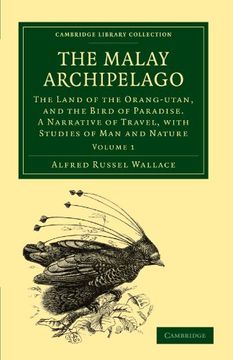 portada The Malay Archipelago 2 Volume Set: The Malay Archipelago: Volume 1 Paperback (Cambridge Library Collection - Zoology) (en Inglés)