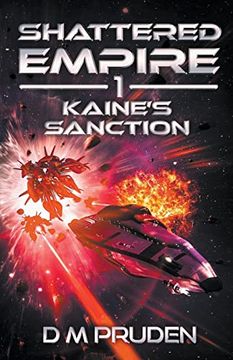 portada Kaine's Sanction (Shattered Empire) (en Inglés)