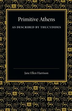 Primitive Athens as Described by Thucydides