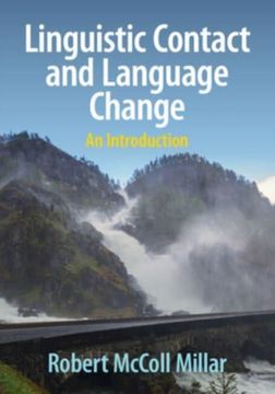 Linguistic Contact and Language Change: An Introduction (en Inglés)
