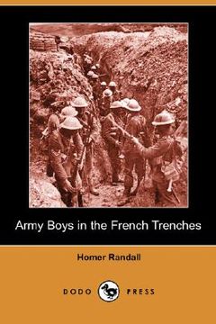 portada army boys in the french trenches (dodo press)