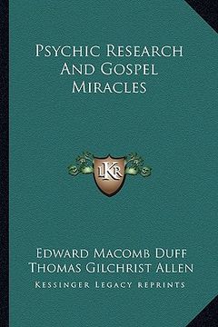 portada psychic research and gospel miracles (en Inglés)