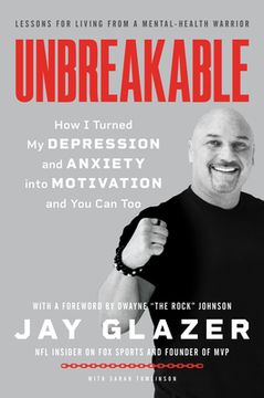 portada Unbreakable: How I Turned My Depression and Anxiety Into Motivation and You Can Too (en Inglés)