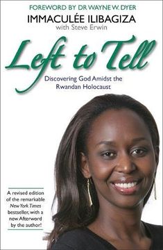 portada Left to Tell: One Woman's Story of Surviving the Rwandan Genocide