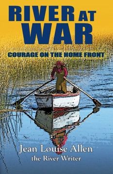 portada River at War: Courage on the Home front