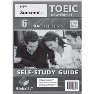 portada Succeed in the new Toeic - 2018 Edition 6 Practice Tests Self-Study Edition 
