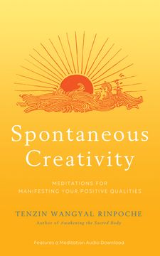 portada Spontaneous Creativity: Meditations for Manifesting Your Positive Qualities (in English)