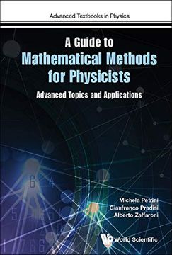 portada Guide to Mathematical Methods for Physicists, a: Advanced Topics and Applications (Advanced Textbooks in Physics) (en Inglés)
