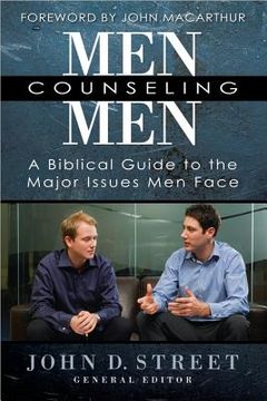 portada men counseling men: a biblical guide to the major issues men face (en Inglés)