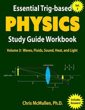 portada Essential Trig-based Physics Study Guide Workbook: Waves, Fluids, Sound, Heat, and Light (en Inglés)