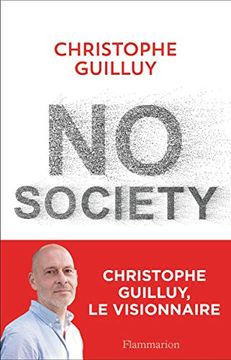 portada No Society: La fin de la Classe Moyenne Occidentale (in French)