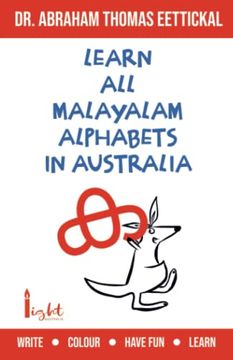 portada Learn all Malayalam Alphabets in Australia: The Essential Malayalam Learner in Australia (en Inglés)