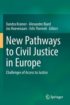 portada New Pathways to Civil Justice in Europe: Challenges of Access to Justice 