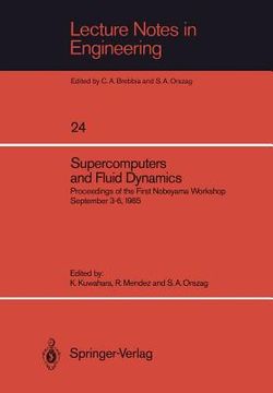 portada supercomputers and fluid dynamics: proceedings of the first nobeyama workshop september 3 6, 1985 (in English)