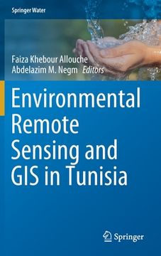 portada Environmental Remote Sensing and GIS in Tunisia
