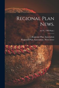 portada Regional Plan News.; no.91, (1969: Sept.) (en Inglés)