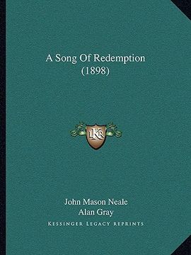 portada a song of redemption (1898) (en Inglés)