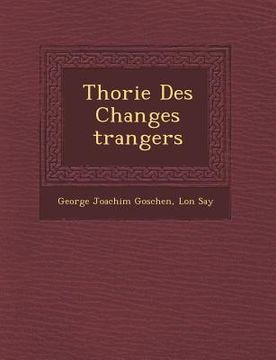 portada Th Orie Des Changes Trangers (in French)