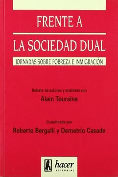 portada Frente a la Sociedad Dual: Debates con Alain Touraine (in Spanish)