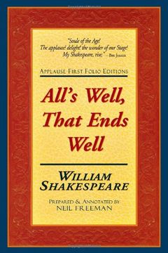 portada all's well, that ends well: applause first folio editions (en Inglés)