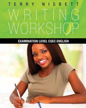 portada Writing Workshop: Examination Level CSEC English (en Inglés)
