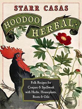 portada Hoodoo Herbal: Folk Recipes for Conjure & Spellwork With Herbs, Houseplants, Roots, & Oils (en Inglés)