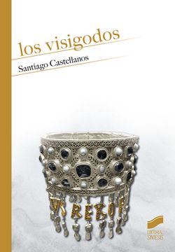portada Los Visigodos (in Spanish)