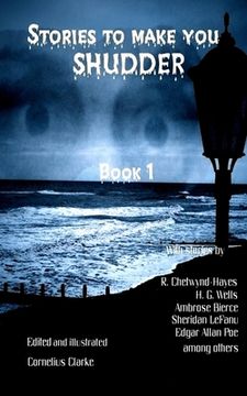 portada Stories to make you Shudder: Book 1 (en Inglés)