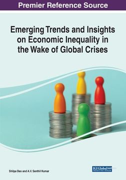 portada Emerging Trends and Insights on Economic Inequality in the Wake of Global Crises (en Inglés)