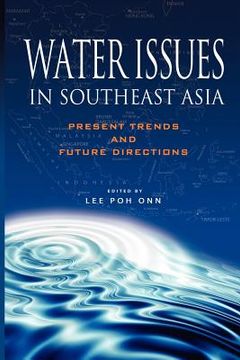 portada water issues in southeast asia: present trends and future direction (en Inglés)