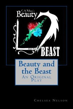 portada Beauty and the Beast: An Original Play