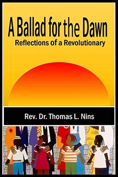 portada A Ballad for the Dawn: Reflections of a Revolutionary (en Inglés)