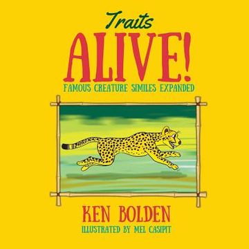portada Traits Alive!: Famous Creature Similes Expanded (in English)