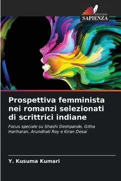 portada Prospettiva femminista nei romanzi selezionati di scrittrici indiane (en Italiano)