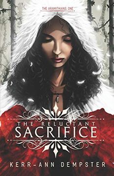 portada The Reluctant Sacrifice (The Aramithians) (in English)