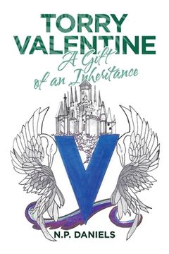 portada Torry Valentine: A Gift of an Inheritance (in English)