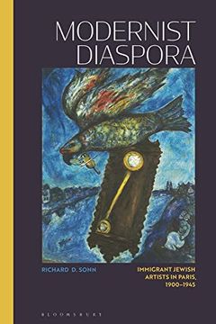 portada Modernist Diaspora: Immigrant Jewish Artists in Paris, 1900-1945 (in English)