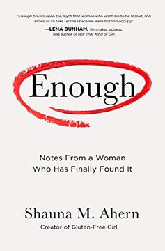 portada Enough: Notes From a Woman who has Finally Found it (en Inglés)
