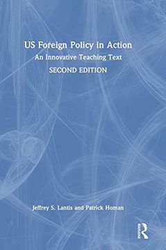 portada Us Foreign Policy in Action: An Innovative Teaching Text (en Inglés)