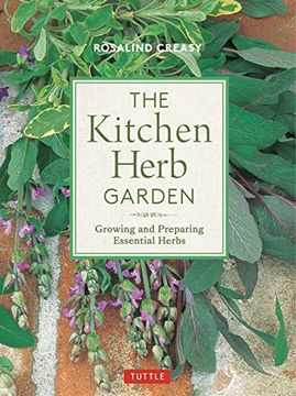 portada The Kitchen Herb Garden: Growing and Preparing Essential Herbs (Edible Garden Series) (in English)